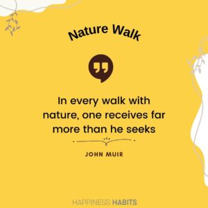 Happiness in nature quote